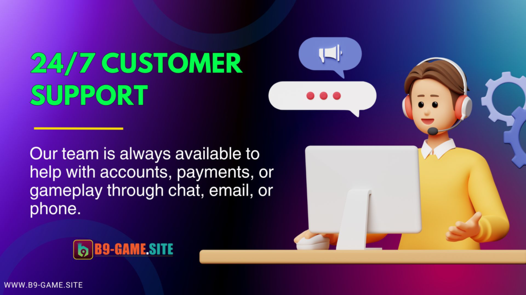 B9 Game Customer Support